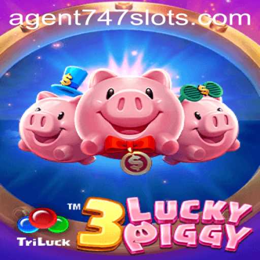 3LUCKYPIGGY: Dive into Adventure with Agent747