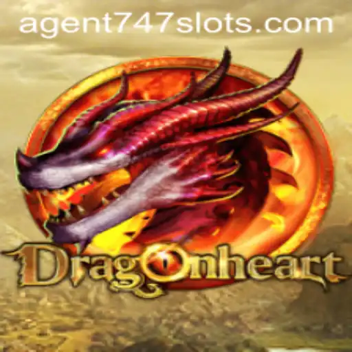 DragonHeart: A Thrilling Adventure with Agent747