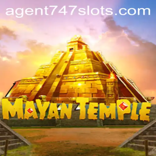 Exploring the Thrills of MayanTemple with Agent747