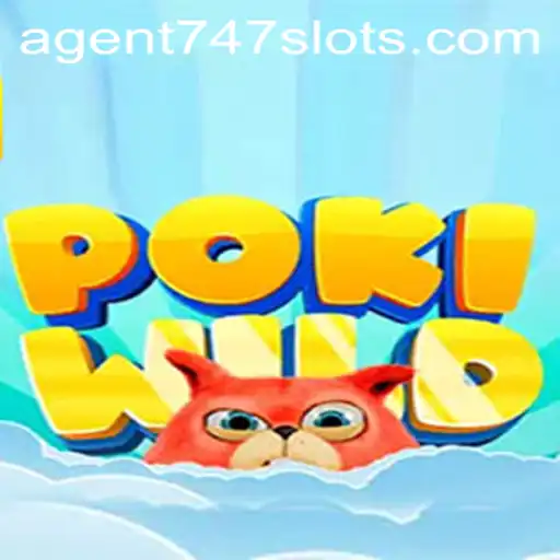 Exploring the Thrilling World of PokiWild: A Deep Dive into Agent747