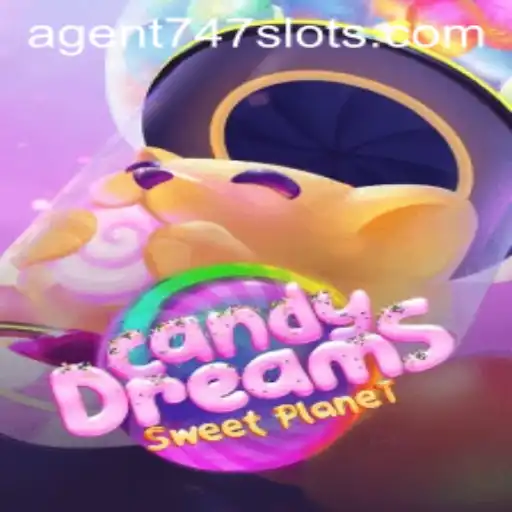 CandyDreams: An Adventurous Journey with Agent747