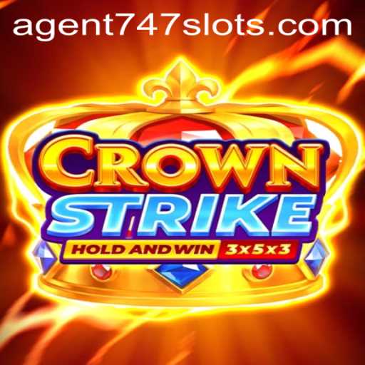 Unlocking Thrills and Strategy: Dive into CrownStrike with Agent747