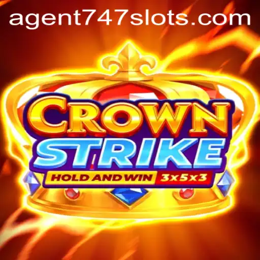 Unlocking Thrills and Strategy: Dive into CrownStrike with Agent747