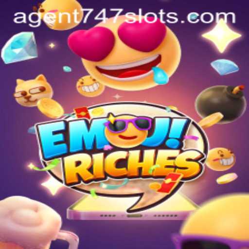 Discover the Exciting World of EmojiRiches and Agent747