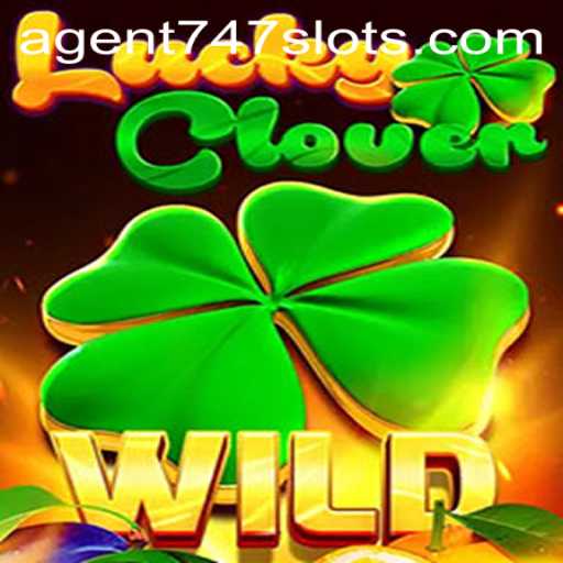 Discover the Thrill of LuckyClover: Agent747 Mission