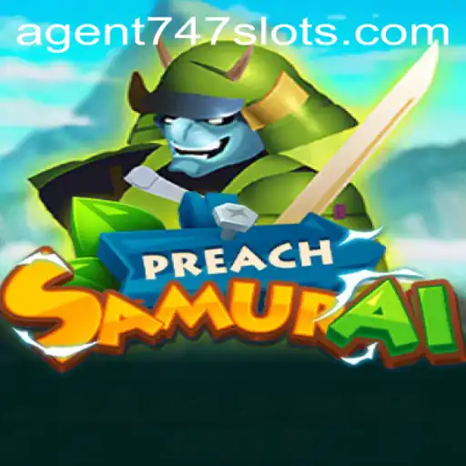 The World of PreachSamurai: Unveiling the Adventures of Agent747