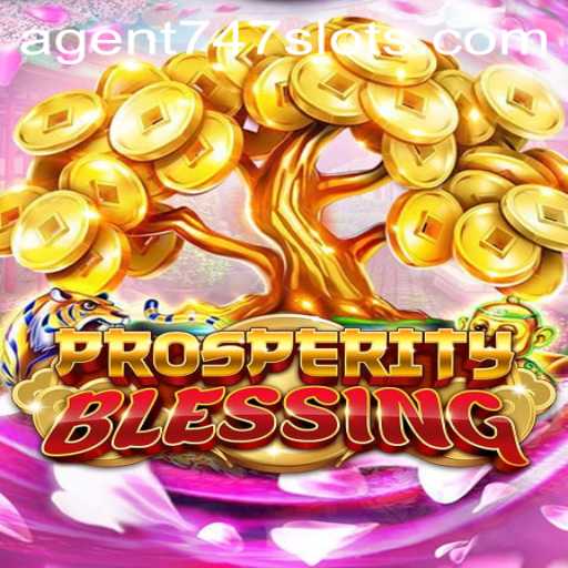 The Thrilling World of ProsperityBlessing: Enter the Realm of Agent747