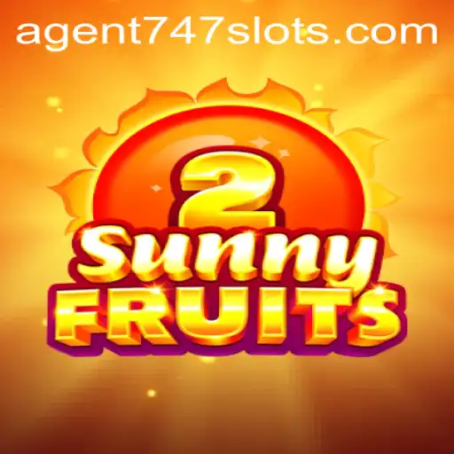 Discover the Thrills of SunnyFruits2 with Agent747