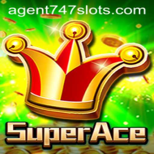 Unlock the Thrilling World of SuperAce with Agent747